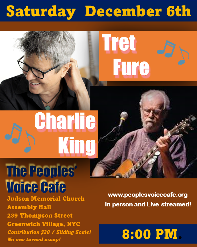 Tret Fure @ Charlie King at People's Voice Cafe in NYC